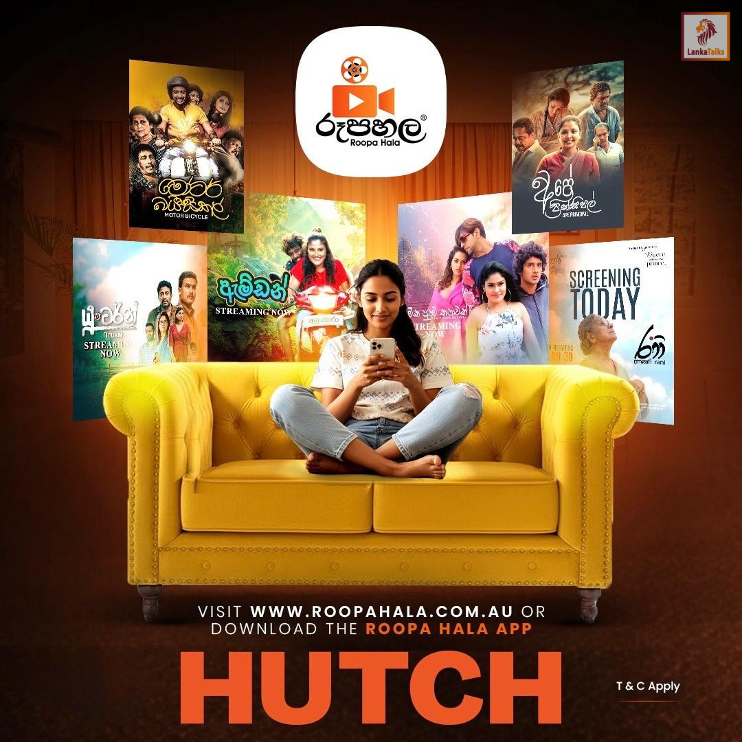HUTCH Launches Roopa Hala with Evoke Digital Australia to Stream Top Sri Lankan Cinema, Anywhere