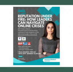 PRASL Presents “Reputation Under Fire: How Leaders Can Navigate Online Crises” with Global PR Leader Farzana Baduel