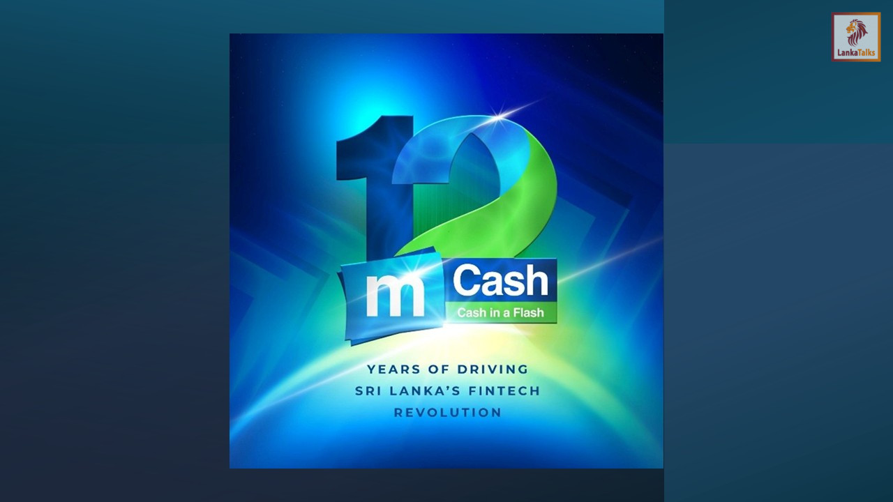 SLT-MOBITEL mCash celebrates 12 years of transforming digital payments Landscape in Sri Lanka