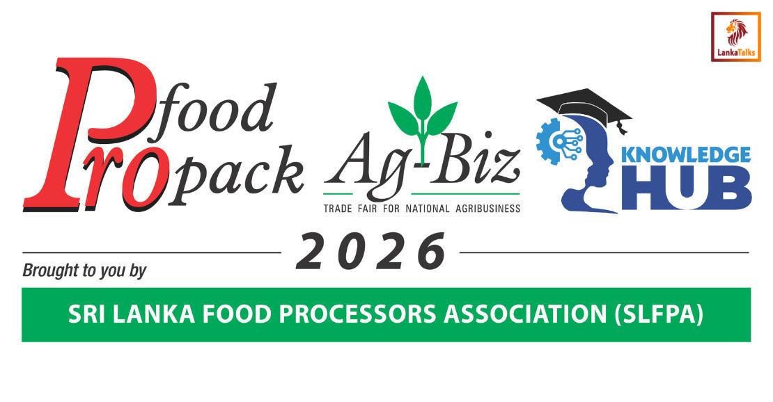 Sri Lanka's Premier Food Industry Exhibition ProFood ProPack & AgBiz 23rd Edition from August 21st – 23rd at BMICH
