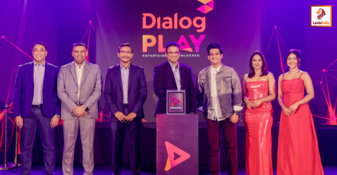 Dialog Introduces Dialog Play, Marking a New Era of Entertainment in Sri Lanka