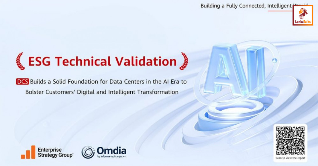 Huawei DCS Full-Stack Data Center Solution Passes ESG Technical Validation