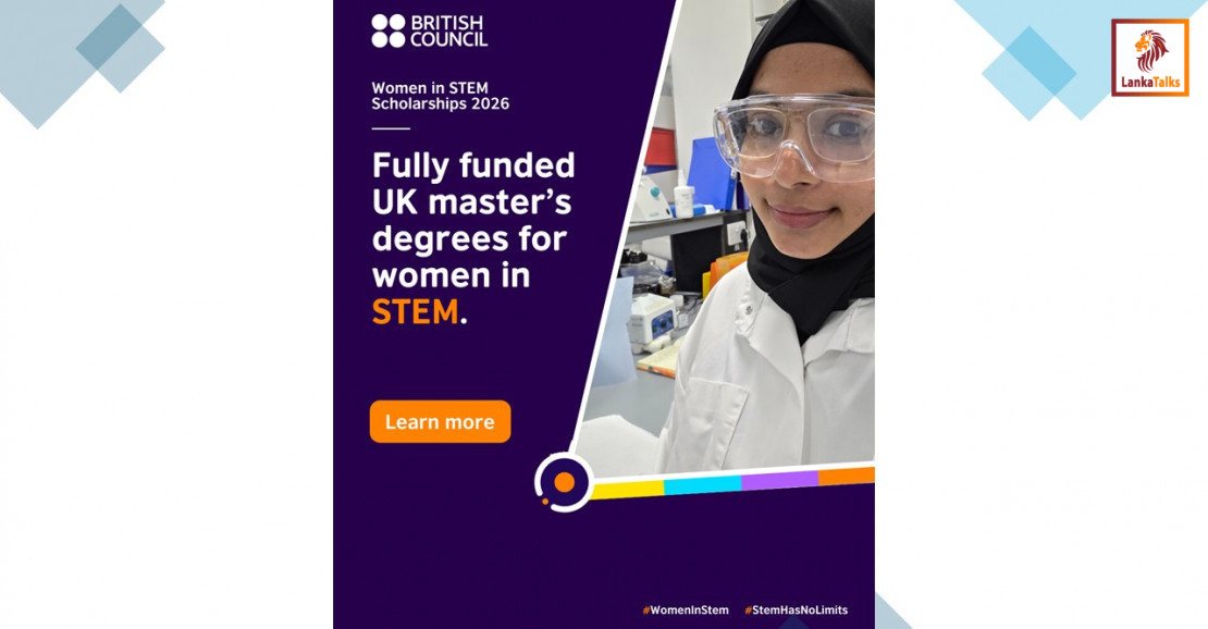 British Council Women in STEM scholarships to study in the UK now open to Sri Lankans
