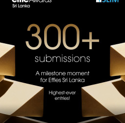 A Record Year for Marketing That Works: SLIM Effie Awards Sri Lanka 2025 Crosses 300+ Entries