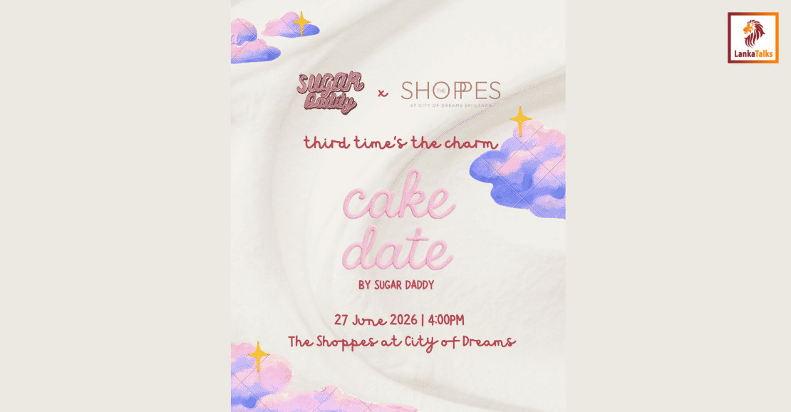 Cake Date Brings People Together at The Shoppes at City of Dreams Sri Lanka