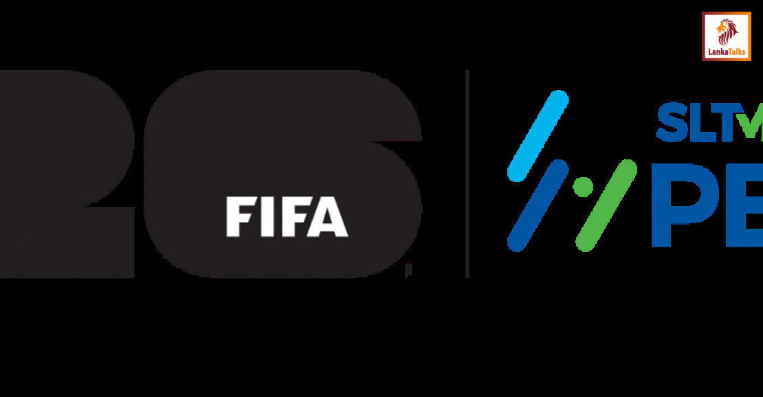 SLT-MOBITEL PEOTV Secures Exclusive Media Broadcast Rights for FIFA World Cup 2026™, Bringing Every Match Live to Sri Lankan  Audiences