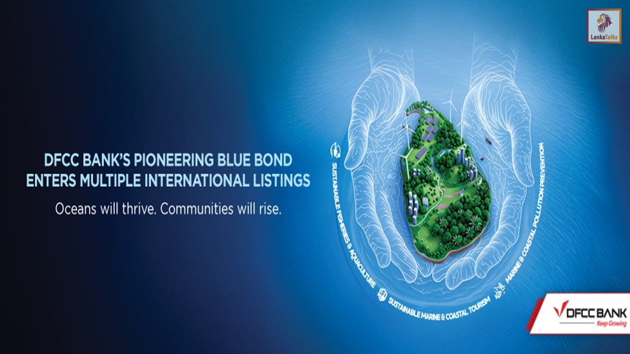 DFCC Bank’s Pioneering Blue Bond Gains Global Recognition with Multiple International Listings