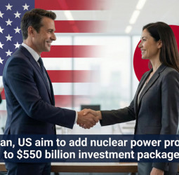 Exclusive: Japan, US aim to add nuclear power project to $550 billion investment package, sources say
