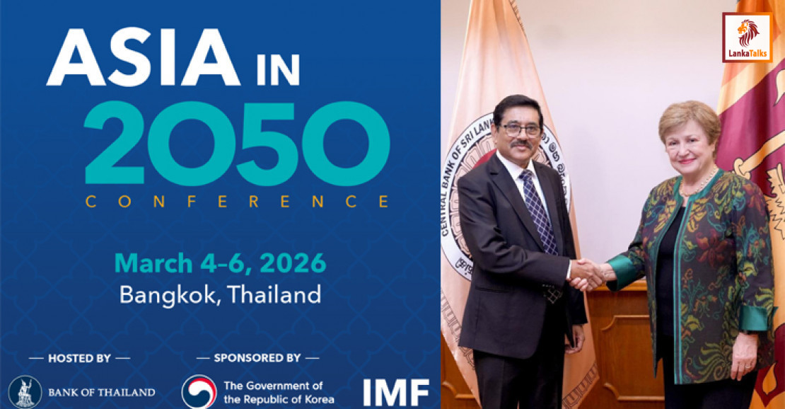 Sri Lanka’s CB Governor to Join IMF Chief at High-Level Asia Roundtable in Bangkok