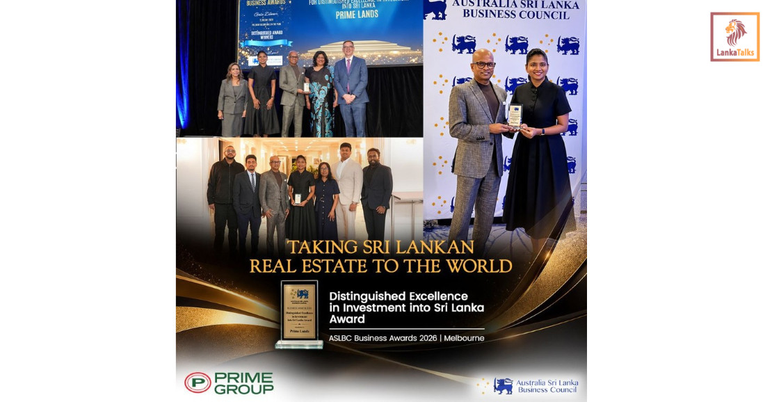 Prime Takes Sri Lankan Real Estate to the World; Recognized in Australia At The Honor Roll & Business Awards 2026 for Bringing Significant Foreign Direct Investments to Sri Lanka Through Real Estate