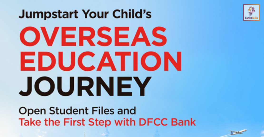 DFCC Bank Launches Student File Combining Overseas Tuition Payments, Education Finance and Travel Benefits