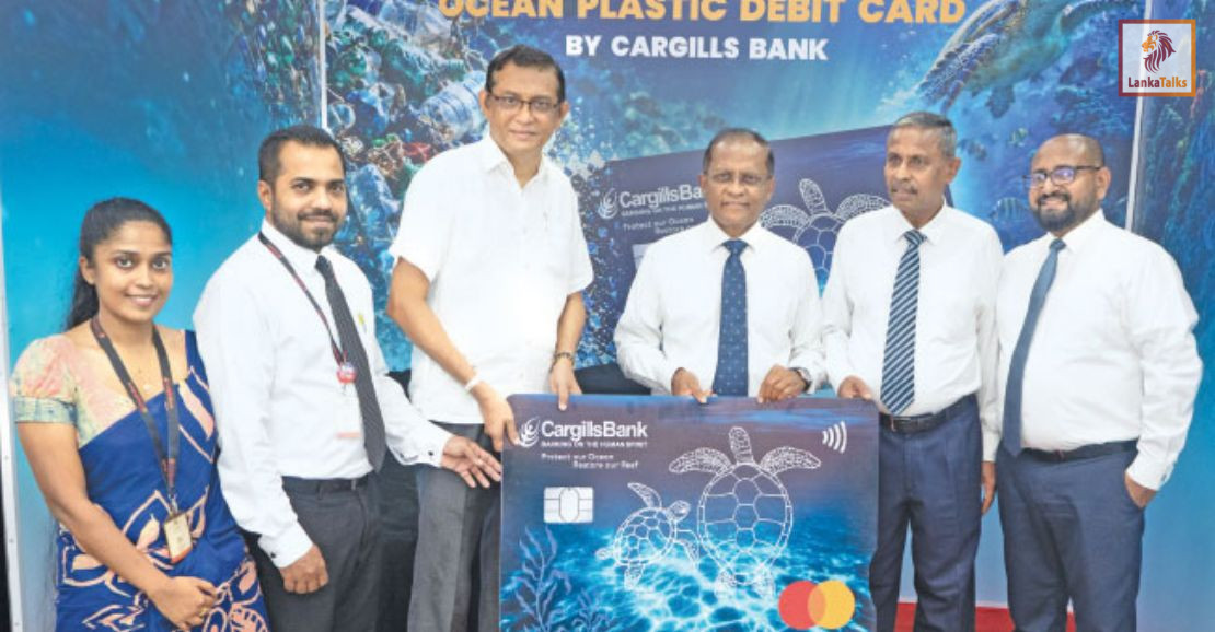 Cargills Bank introduces Sri Lanka’s first ‘Ocean Plastic Debit Card’ to support marine conservation