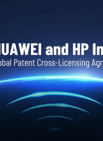 Huawei and HP Inc. Sign Global Patent Cross-Licensing Agreement