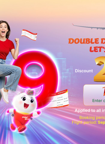 Vietjet’s three-day 9.9 sale offers fares from USD90 on flights to Vietnam